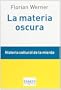 La materia oscura: Historia cultural de la mierda (Ensayo (tusquets))