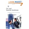 Tics and Tourette Syndrome: A Handbook for Parents and Professionals
