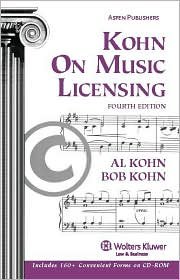 Kohn on Music Licensing 4th (forth) edition Text Only