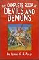 The Complete Book of Devils and Demons   [COMP BK OF DEVILS & DEMONS] [Paperback]