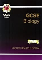 GCSE Biology Complete Revision and Practice (Complete Revision & Practice)