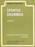 Schaum's outline of Spanish grammar