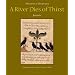 A River Dies of Thirst: journals
