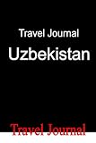 Travel Journal Uzbekistan