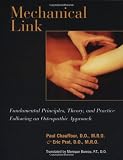 Mechanical Link: Fundamental Principles, Theory, and Practice Following an Osteopathic Approach