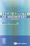 The legal aspects of midwifery
