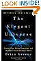 The Elegant Universe: Superstrings, Hidden Dimensions, and the Quest for the Ultimate Theory