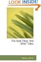 The Real Thing: And Other Tales