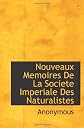 Nouveaux Memoires De La Societe Imperiale Des Naturalistes (Russian Edition)