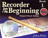 Recorder From The Beginning: Pupil's Book 1 (CD Edition)