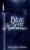 Blue is for Nightmares (Blue is for Nightmares, #1)
