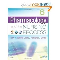 Pharmacology and the Nursing Process 6th (Sixth) Edition BYPharmD