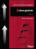 Revue Vuibert  / Culture générale : Examens et concours de catégorie C