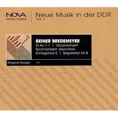 Neue Musik in der DDR Vol 3 - Bredemeyer - Oboe Concerto& Chamber Works