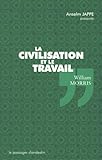 La civilisation et le travail