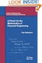 A Primer for the Mathematics of Financial Engineering
