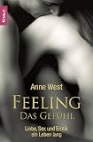 Produkt-Bild: Feeling - Das Gef&uuml;hl: Liebe, Sex und Erotik ein Leben lang