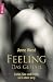 Feeling - Das Gefühl: Liebe, Sex und Erotik ein Leben lang