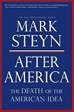 After America: The Death of the American Idea