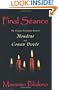 Final Seance: The Strange Friendship Between Houdini and Conan Doyle