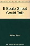 If Beale Street could talk