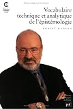 Vocabulaire technique et analytique de l'épistémologie