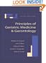 Principles of Geriatric Medicine and Gerontology