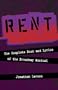 Rent - The Complete Book and Lyrics of the Broadway Musical