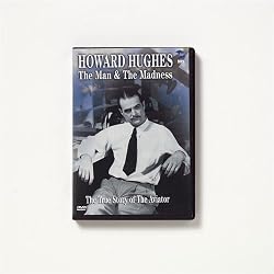 Howard Hughes: The Man & The Madness DVD