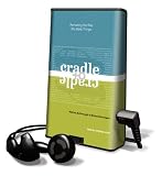 Cradle to Cradle: Remaking the Way We Make Things [With Earbuds] (Playaway Adult Nonfiction)