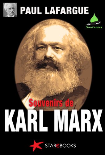 Souvenirs personnels sur Karl Marx Souvenirs personnels sur Karl Marx