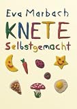 Knete selbstgemacht (German Edition)