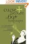 Curse and Berate in 69+ Languages