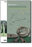 Produkt-Bild: HessenARCH&Auml;OLOGIE 2008