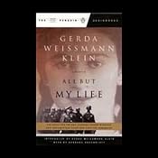 All But My Life | [Gerda Weissmann Klein]