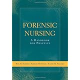 forensic nursing a handbook for practice