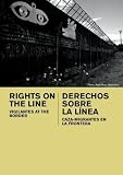 Rights On The Line: Vigilantes at the Border (Home Use)