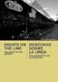 Rights On The Line: Vigilantes at the Border (Institutional: K-12)