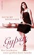 Gypsy: Die Geschichte einer gro�en Sinti-Familie