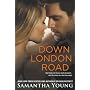 Down London Road by Samantha Young