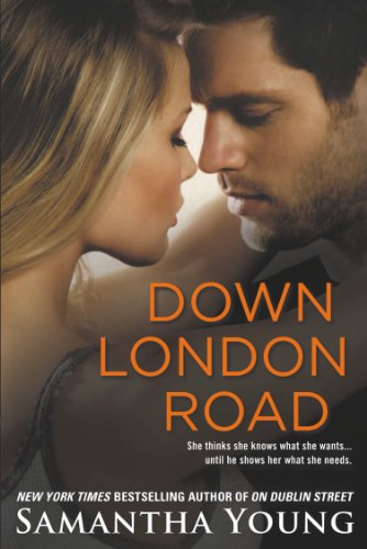 Down London Road by Samantha Young Down London Road by Samantha Young