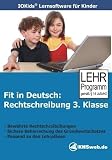 Fit in Deutsch - Rechtschreibung 3. Klasse