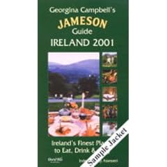 Georgina Campbell's Jameson's Guide 2002: Ireland's Finest Places to Eat, Drink and Stay (Jamesons Guide)