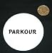 3" button / pin printed with Parkour