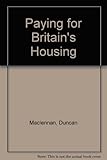 Paying for Britain's housing