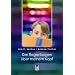 Der Regenbogen �ber meinem Kopf