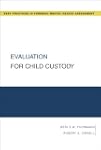 Evaluation for Child Custody (Guides...