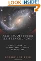 New Proofs for the Existence of God: Contributions of Contemporary Physics and Philosophy