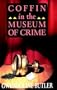Coffin in the Museum of Crime (Inspector John Coffin)