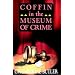 Coffin in the Museum of Crime (Inspector John Coffin)